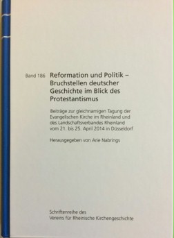 Cover des Bandes Reformation und Politik - Bruchstellen deutscher Geschichte im Blick des Protestantismus"