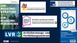 Die Abbildung enth&auml;lt Logos verschiedener F&ouml;rderm&ouml;glichkeiten f&uuml;r Archive im Rheinland: LVR-Museumsf&ouml;rderung, LVR-Archivberatungs- und Fortbildungszentrum (LVR-Archivf&ouml;rderung), Regionale Kulturf&ouml;rderung des LVR, Stiftung Orte der deutschen Demokratiegeschichte, Heimatf&ouml;rderung NRW, Koordinierungsstelle f&uuml;r die Erhaltung des schriftlichen Kulturguts (Schriftliches Kulturgut erhalten).